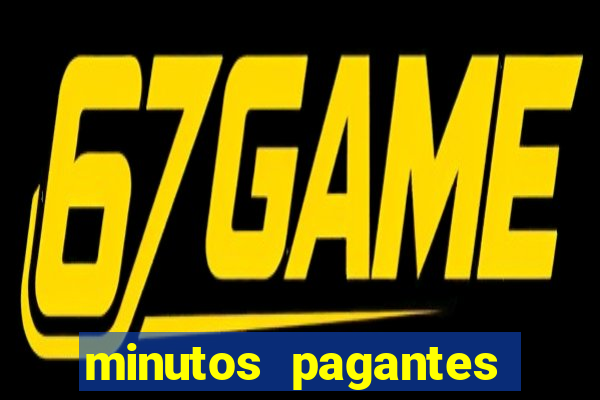 minutos pagantes fortune tiger atualizado